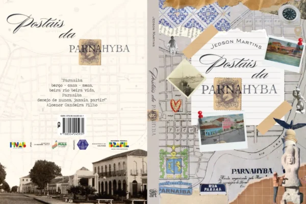 Postais de Parnahyba, de Jedson Martins, será lançado dia 29 no SESC Avenida.